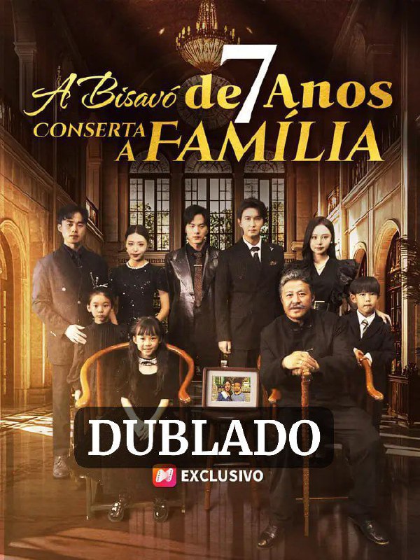 A BISAVÓ DE 7 ANOS CONSERTA A FAMÍLIA (DUBLADO)