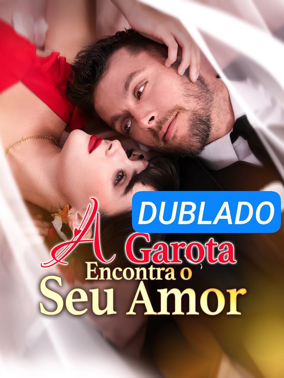 A GAROTA ENCONTRA SEU AMOR