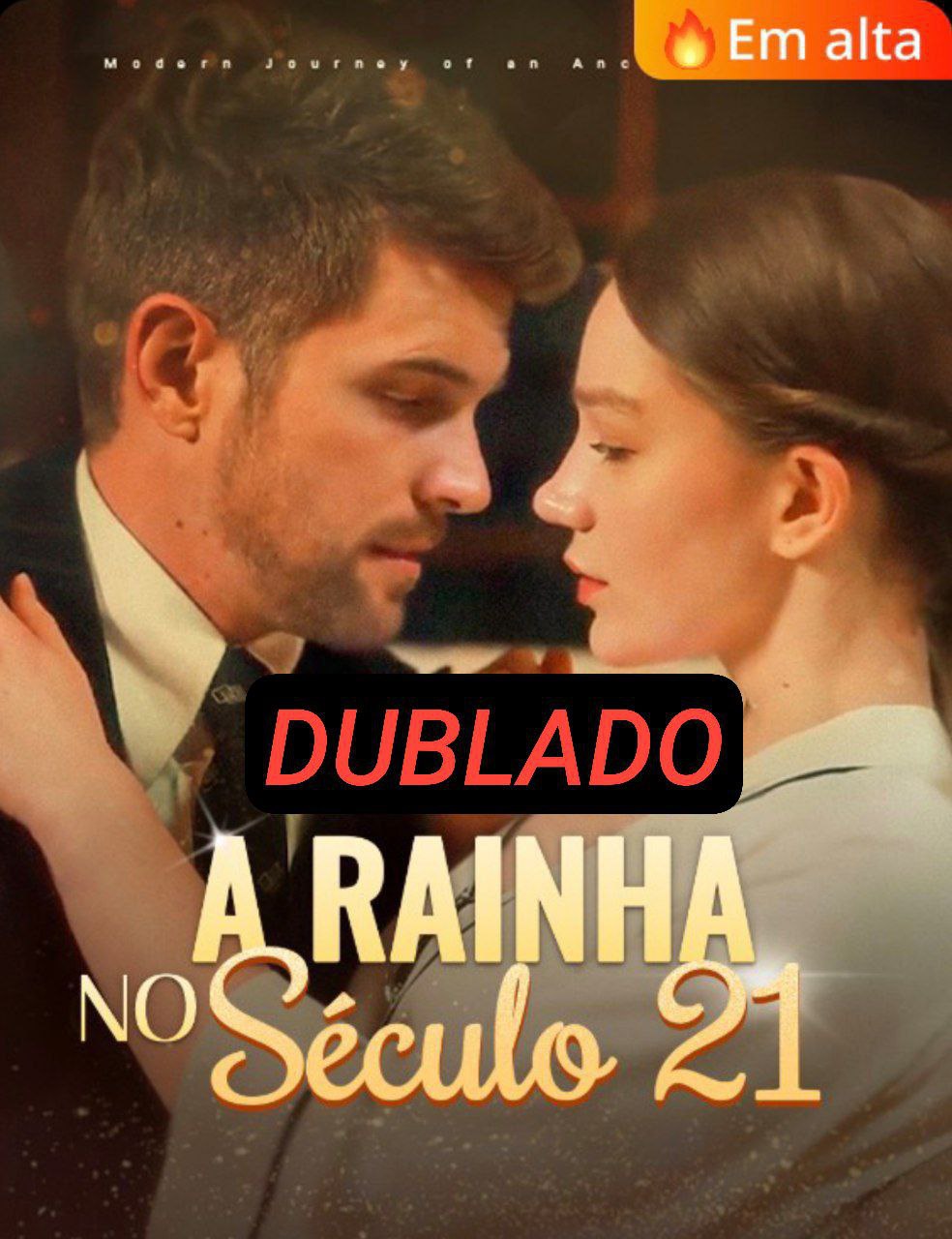 A RAINHA DO SÉCULO 21 DUBLADO