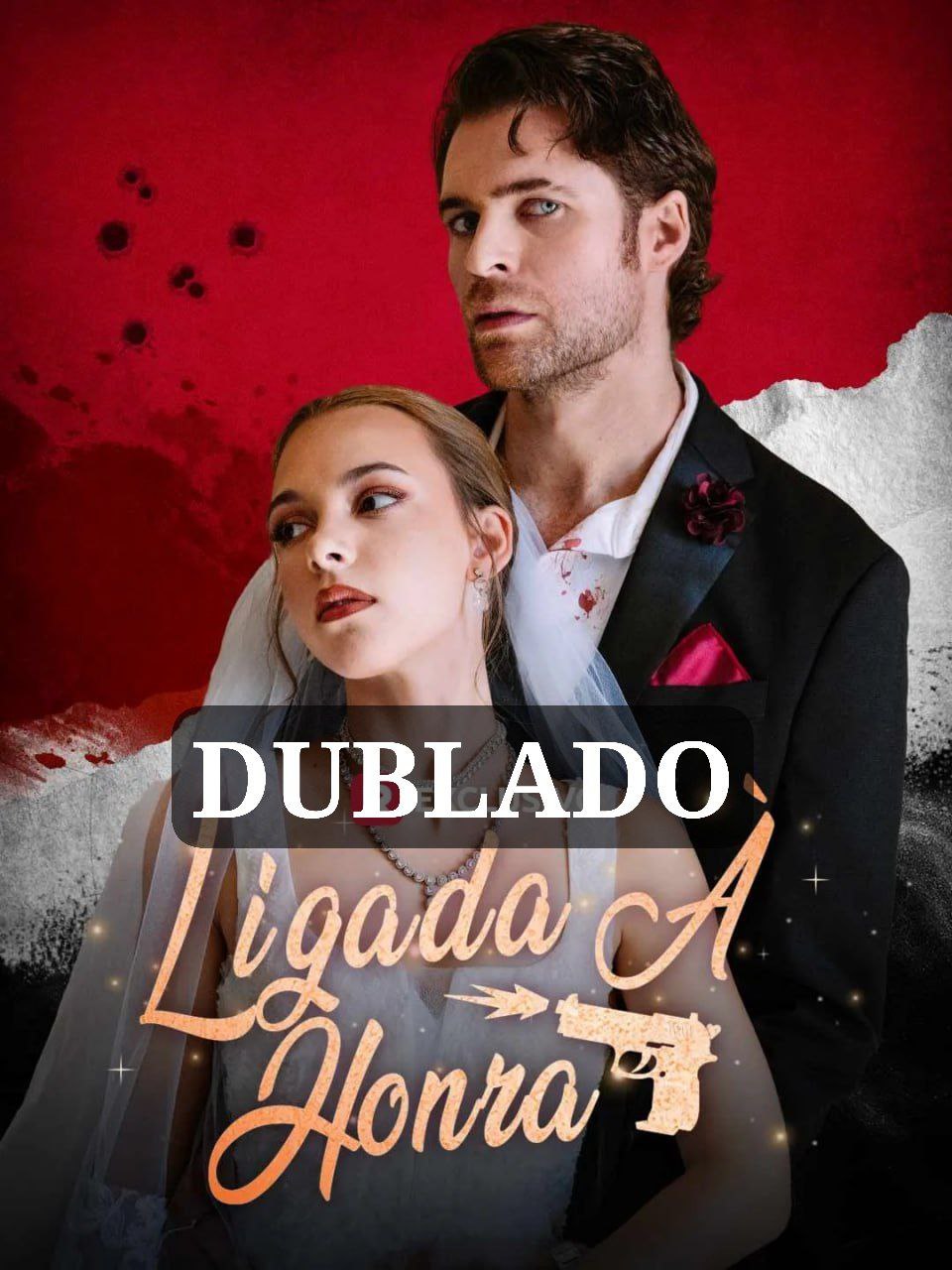 LIGADA A HONRA DUBLADO